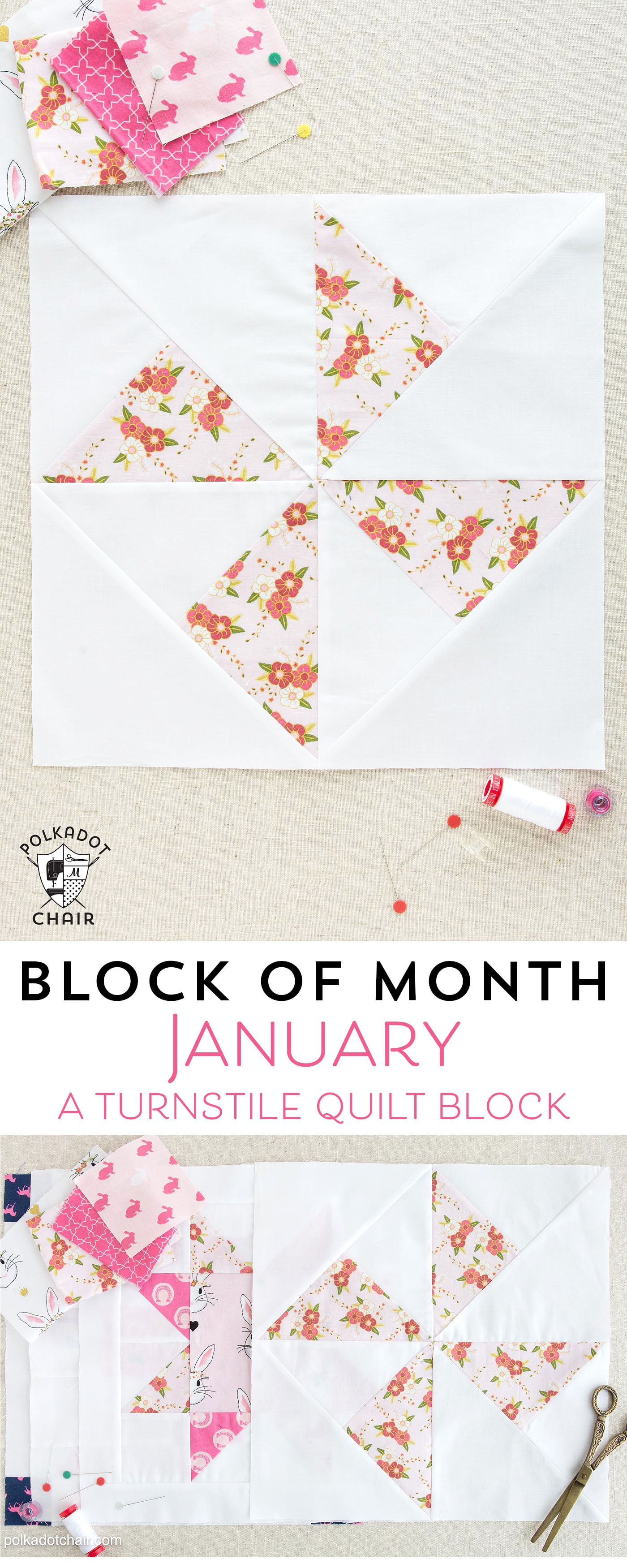 Le bloc du mois de janvier sur polkadotchair.com - Apprenez à fabriquer un simple bloc de courtepointe à tourniquet - complétez un bloc de courtepointe chaque mois pour vous fabriquer une courtepointe !