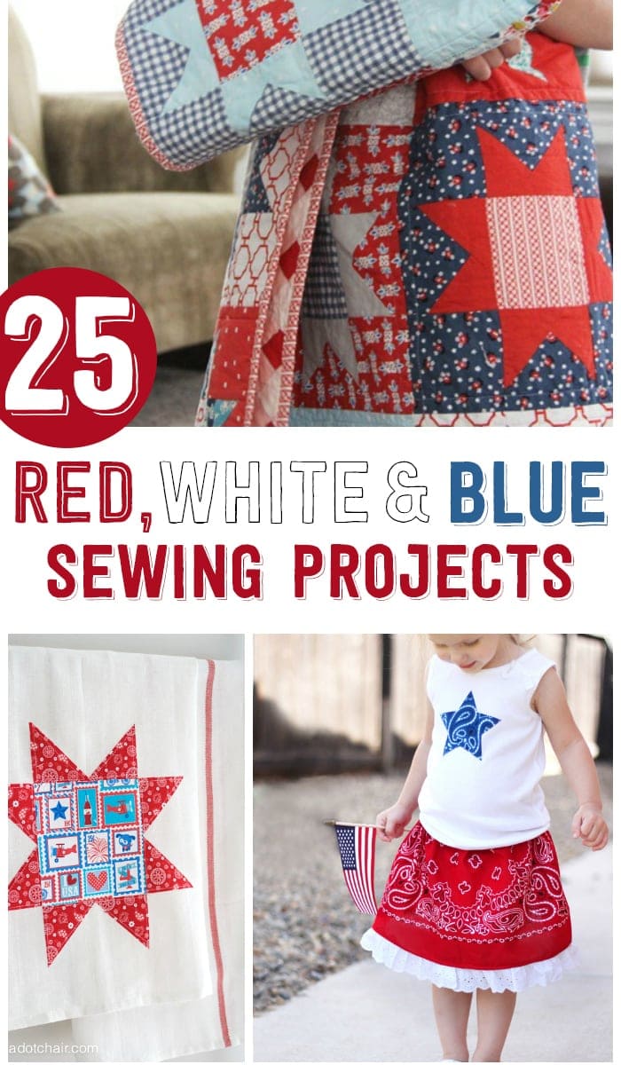 25 projets de couture rouge blanc et bleu parfaits pour le 4 juillet
