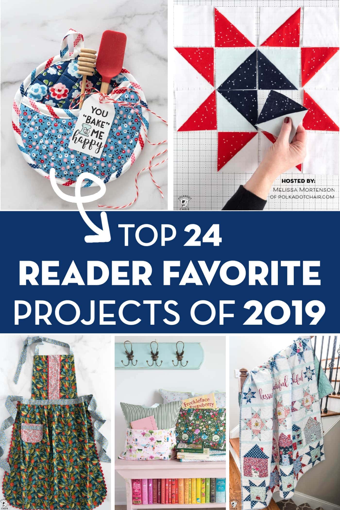 Image de collage avec les projets préférés des lecteurs de 2019. De droite à gauche, manique, courtepointe étoilée, tablier, oreiller de lecture et courtepointe restons à la maison.