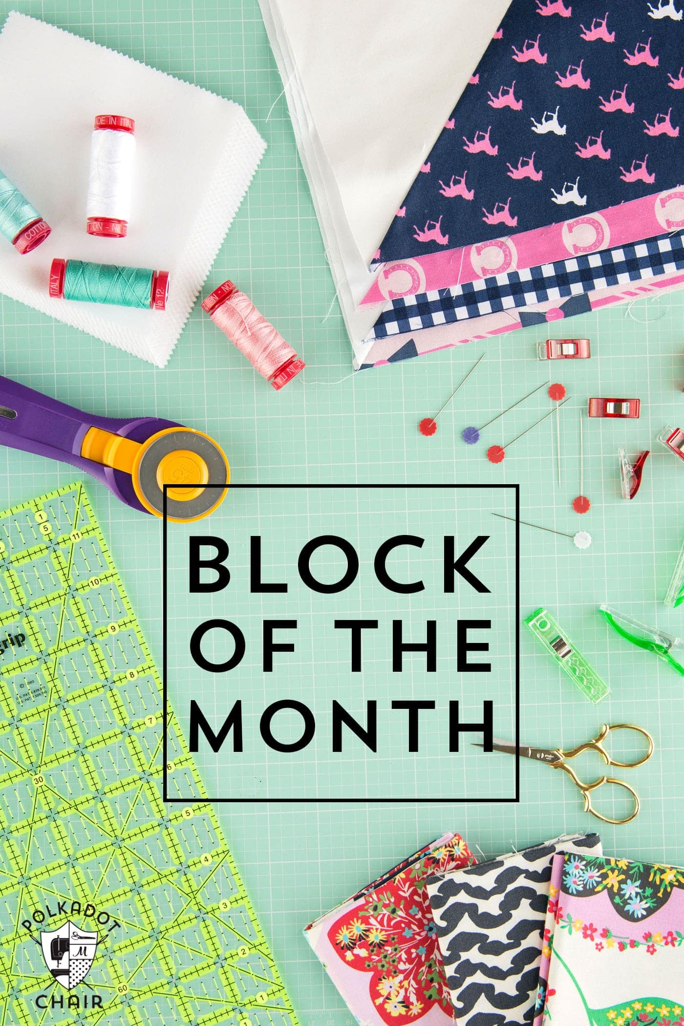 Série Quilt Block of the Month sur polkadotchair.com - apprenez à quilter un mois à la fois !